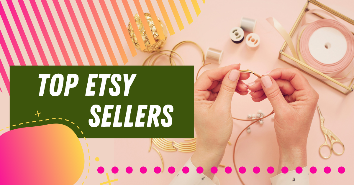 Top Etsy Sellers 2023