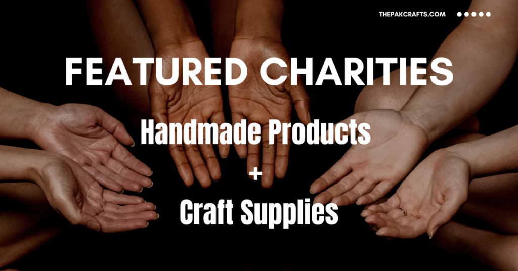 charities that accept handmade products and craft supplies