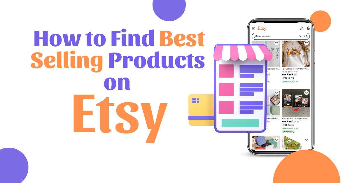 How to Find Best Selling Products on Etsy (2024) - Customcy